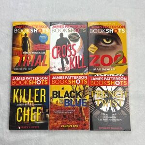 James Patterson BookShots Lot of 6 Trial Cross Kill Zoo 2 Killer Chef Thriller